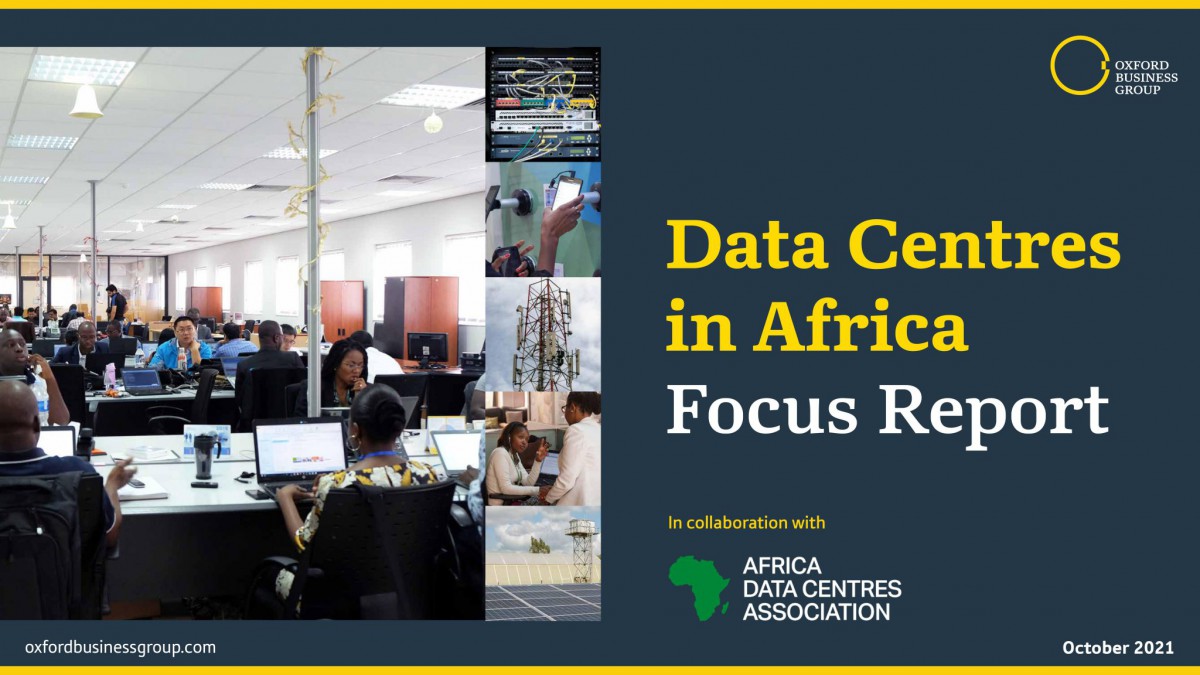 Data Centres in Africa Report by Oxford Business Group